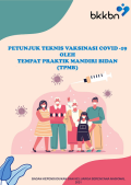 Petunjuk Teknis Vaksinasi covid-19 Oleh Tempat Praktik Mandiri Bidan (TPMP)